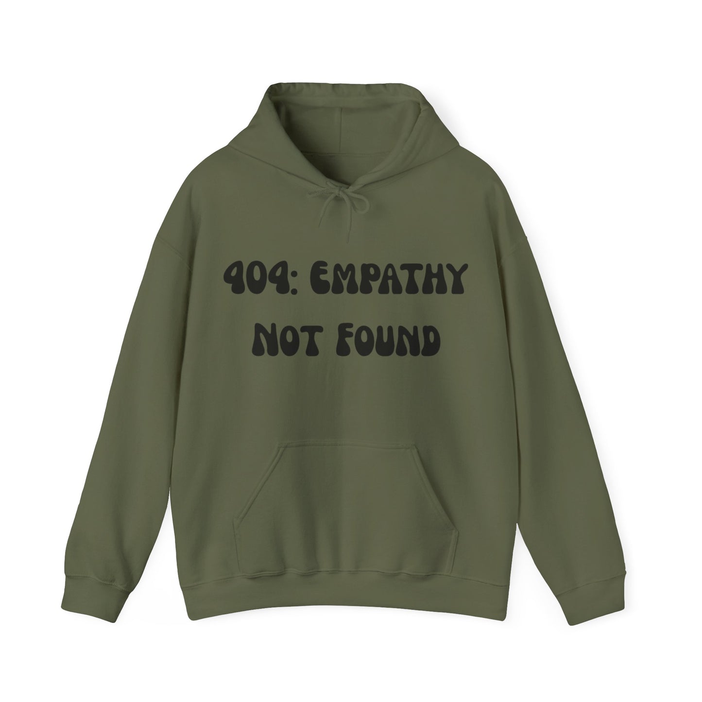 NeuroSpice™ Unisex Hoodie - ''404: Empathy Not Found Unisex Hoodie''