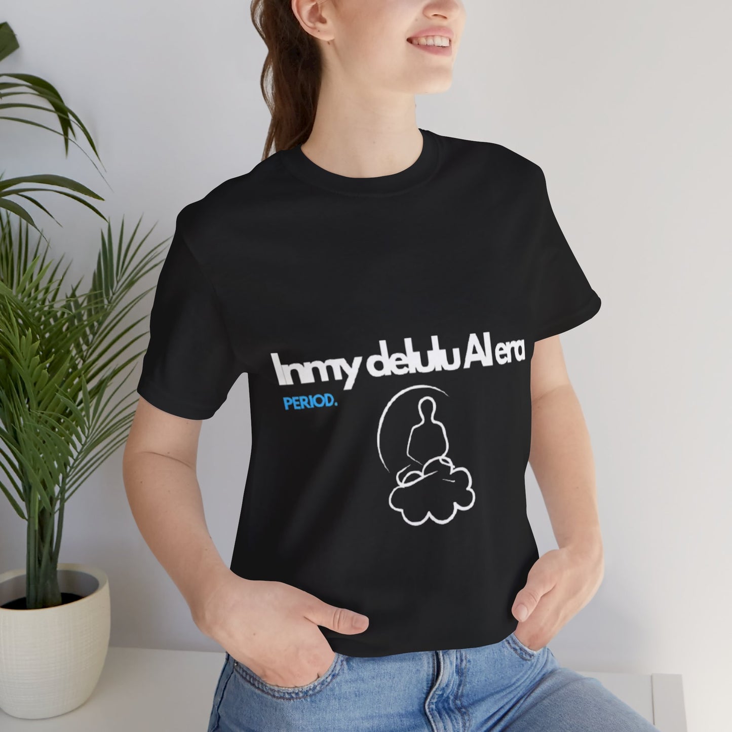 NeuroSpice™ Unisex Tee - "In my delulu AI era"