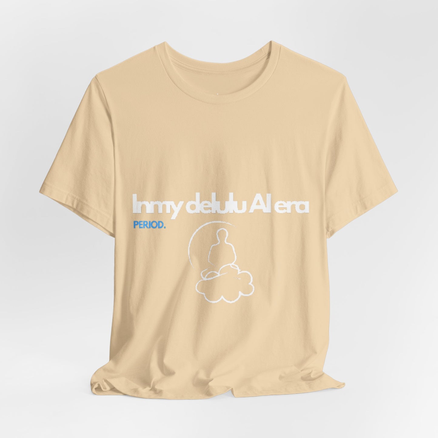 NeuroSpice™ Unisex Tee - "In my delulu AI era"