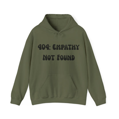 NeuroSpice™ Unisex Hoodie - ''404: Empathy Not Found Unisex Hoodie''